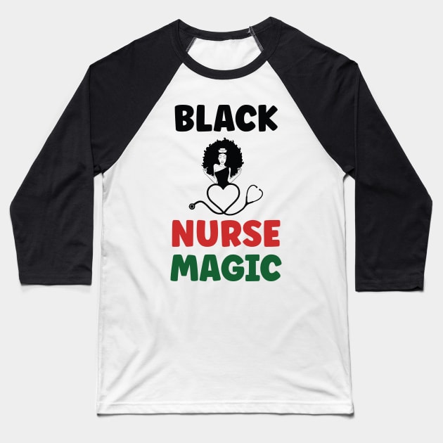 Black Nurse Magic, Nurse, Black Women, Afro Puff, Black Hair, Natural Hair Baseball T-Shirt by UrbanLifeApparel